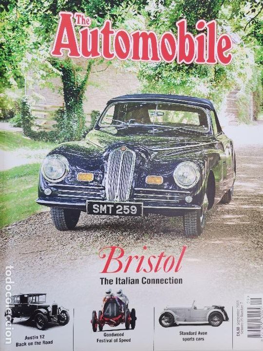 Coches: 2011 REVISTA THE AUTOMOBILE - AUSTIN 12 - STANDARD AVON SPORTS CARS - GOODWOOD FESTIVAL