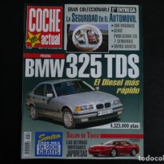Coches: REVISTA COCHE ACTUAL Nº 289- BMW 325 TDS