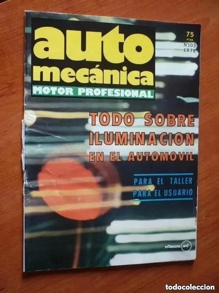 Coches: AUTOMECANICA N&ordm; 103 - 1978