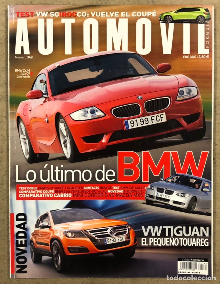 Voitures: AUTOM&Oacute;VIL N&deg; 348 (2006). BMW Z4 M COUP&Eacute; y ROADSTER, BMW 335i COUP&Eacute;, VE SIROCCO COUP&Eacute;