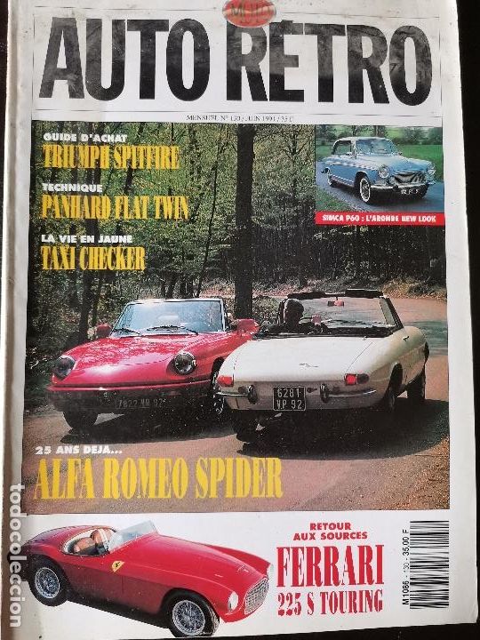 Coches: 1991 REVISTA AUTO RETRO - SIMCA P 60 - ALFA ROMEO SPIDER - FERRARI 225 S TOURING PANHARD FLAT TWIN