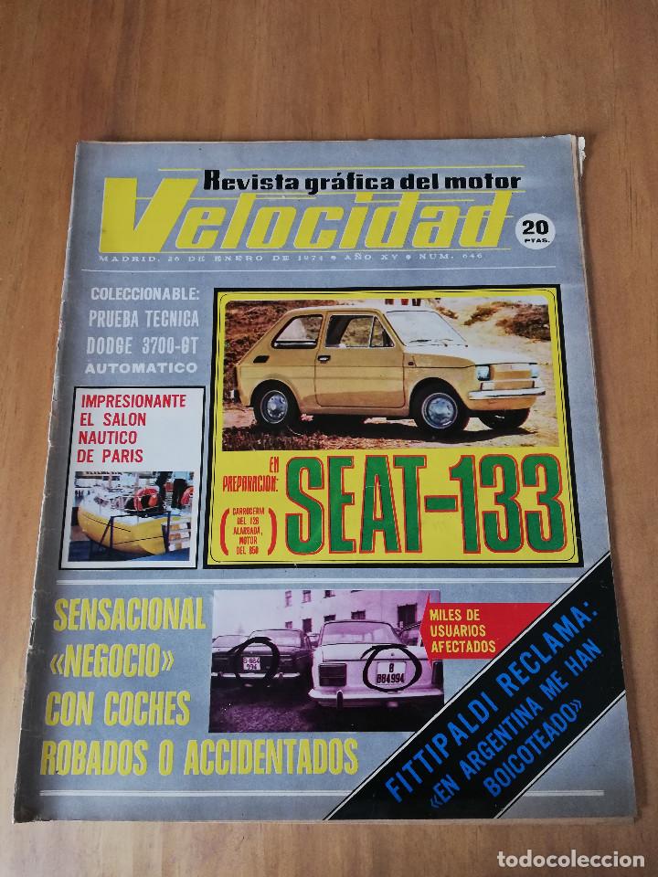 Coches: Velocidad n&ordm; 646 (26-1-1974) - Futuro Seat 133 - Citro&euml;n GS - Ebro - F&oacute;rmula 1800