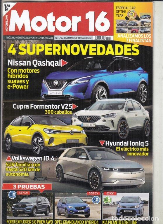 Coches: REVISTA MOTOR 16 N&ordm; 1792 A&Ntilde;O 2021. PRU: FORD EXPLORER 3.0 PHEV AWD. OPEL GRANDLAND X HYBRID4.