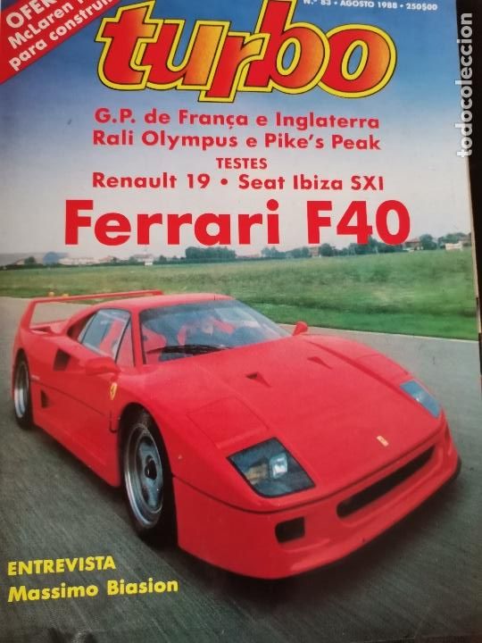 Coches: 1998 REVISTA TURBO - SEAT IBIZA SXI - FERRARI F40 - G.P. FRAN&Ccedil;A E INGLATERRA - RALI OLYMPUS