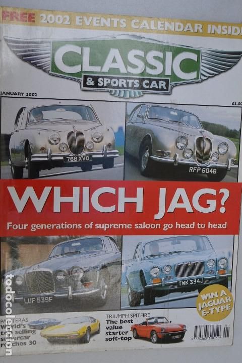 Coches: 2002 REVISTA CLASSIC AND SPORTSCAR - TRIUMPH SPITFIRE - DE TOMASO PANTERA - JAGUAR