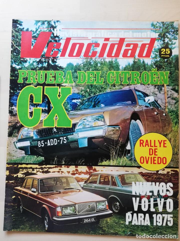 Coches: Velocidad n&ordm; 679 (14-9-1974) - Citro&euml;n CX 2000/2200 - Japauto - Volvo 1975
