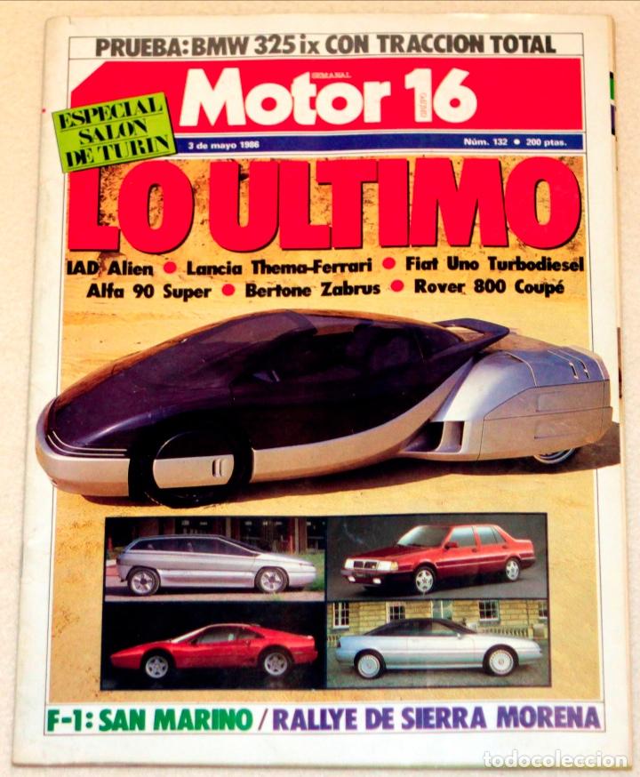 Coches: REVISTA MOTOR 16, N&Uacute;MERO 132. MAYO 1986