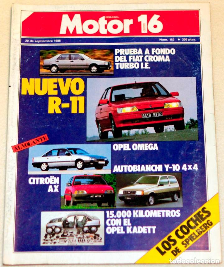 Coches: REVISTA MOTOR 16, N&Uacute;MERO 152. SEPTIEMBRE 1986