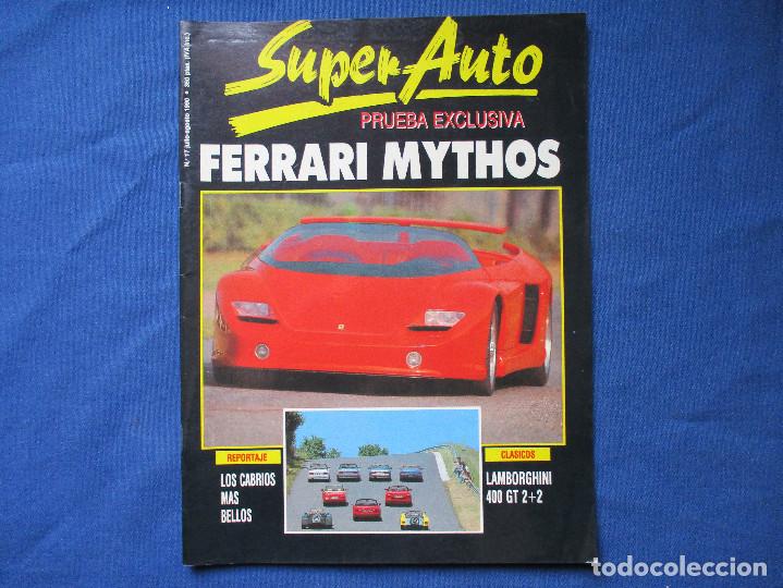 Coches: SUPERAUTO N.&ordm; 17 / 1990 FERRARI MYTHOS / SUPER AUTO CABRIOS / SUPER-AUTO LAMBORGHINI 400 GT 2+2