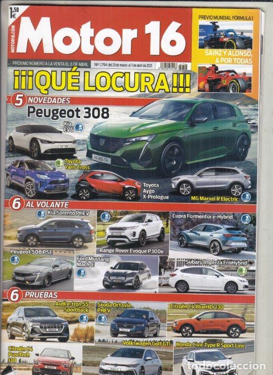 Coches: REVISTA MOTOR 16 N&ordm; 1794 A&Ntilde;O9 2021. PRU: AUDI E-TRON SPORTBACK 55 QUATTRO S LINE. VW GOLF GTI DSG.