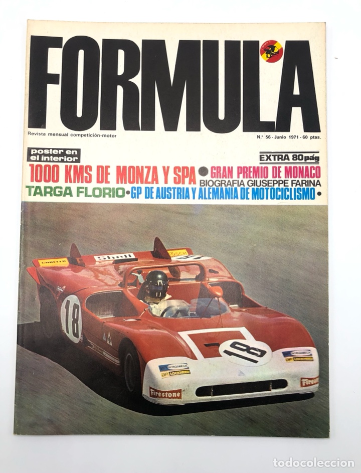 Coches: REVISTA FORMULA N&Uacute;MERO EXTRA 56 JUNIO 1971 GP M&Oacute;NACO MONZA SPA TARGA FLORIO VER SUMARIO