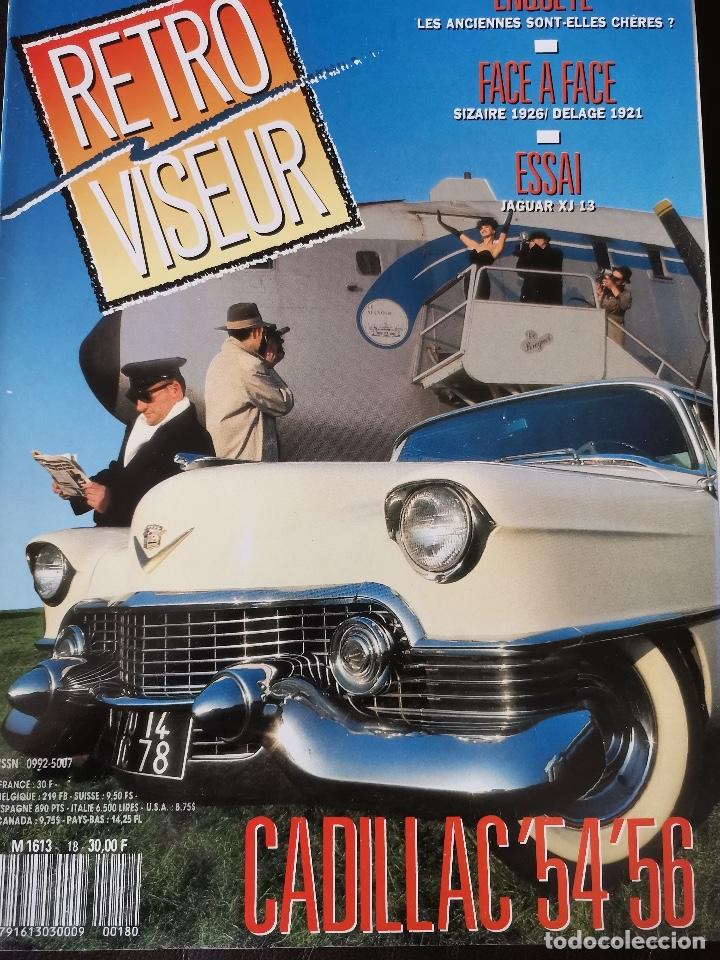 Coches: 1990 REVISTA RETRO VISEUR - SIZAIRE 1926 VS DELAGE 1921 - ENSAIO JAGUAR XJ 13 . CADILLAC 1954 56