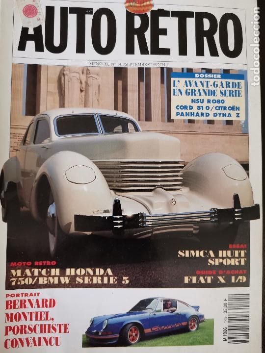 Coches: 1992 REVISTA AUTO RETRO -NSU R80 - CORD 81 - CITROEN PANHAD DINA Z - FIAT X 1/9 - SIMCA 8 SPORT