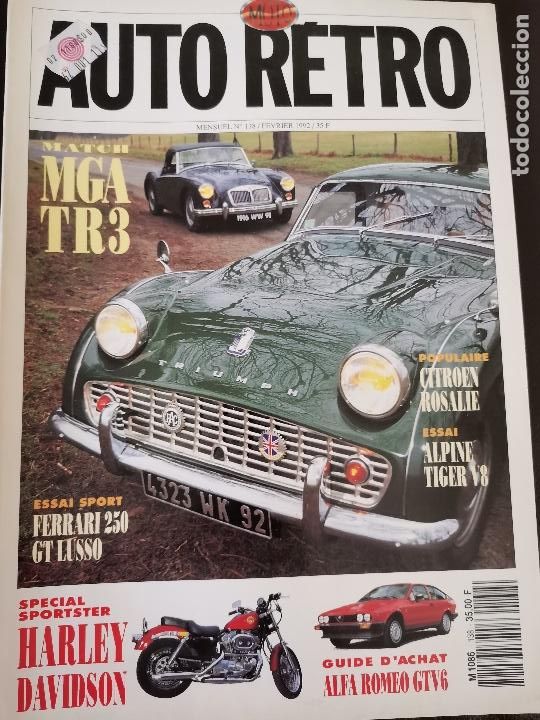 Coches: 1992 REVISTA AUTO RETRO - ENSAIO ALPINE TIGER V8 - MGA VS TR3 - FERRARI 250 GT LUSSO - HARLEY