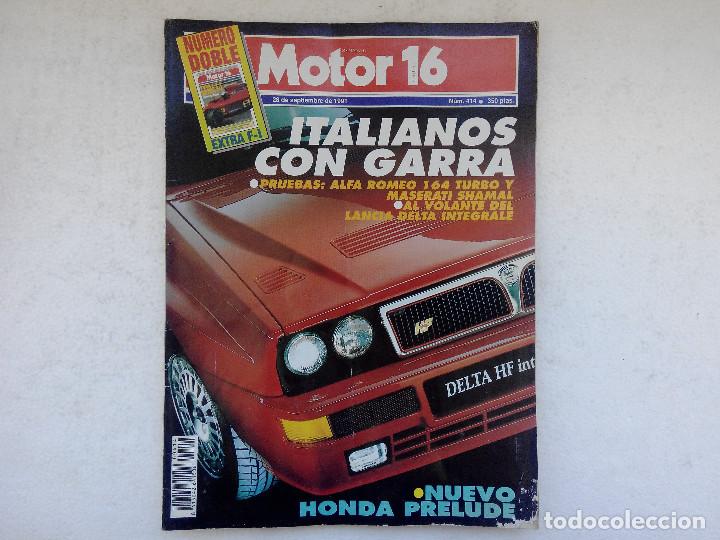 Coches: MOTOR 16 N&ordm; 414 A&Ntilde;O 1991 - MASERATI SHAMAL - ALFA 164 2.0 V6TURBO-