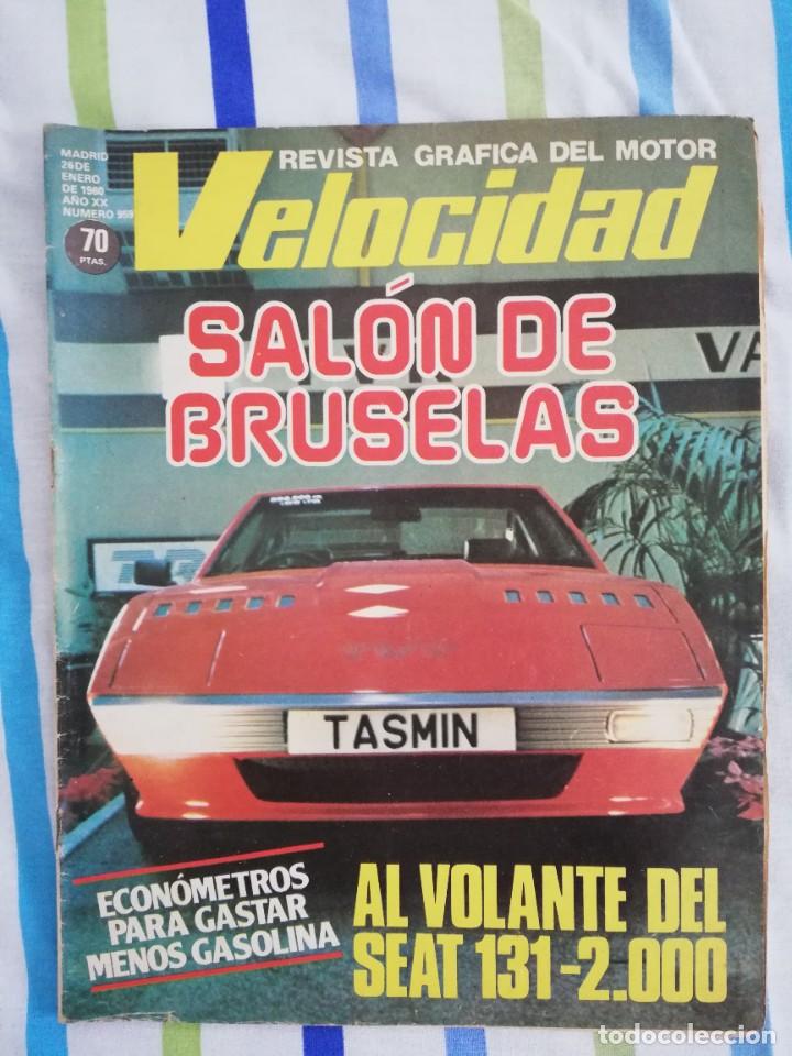 Coches: Velocidad n&ordm; 959 (26 de Enero de 1980) - Seat 131 CLX 2000 - Sal&oacute;n de Bruselas