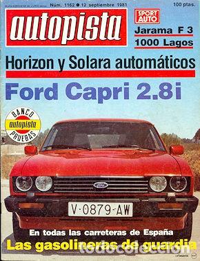 Auto: AUTOPISTA N&ordm; 1162 FORD CAPRI 2.8I