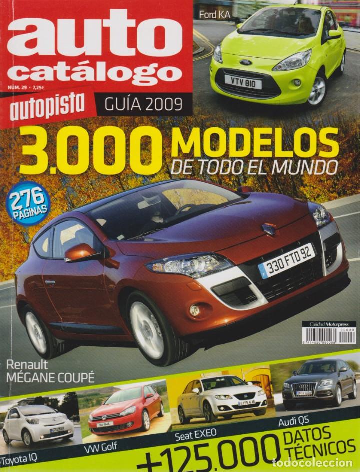 Cars: AUTO CAT&Aacute;LOGO AUTOPISTA 2009
