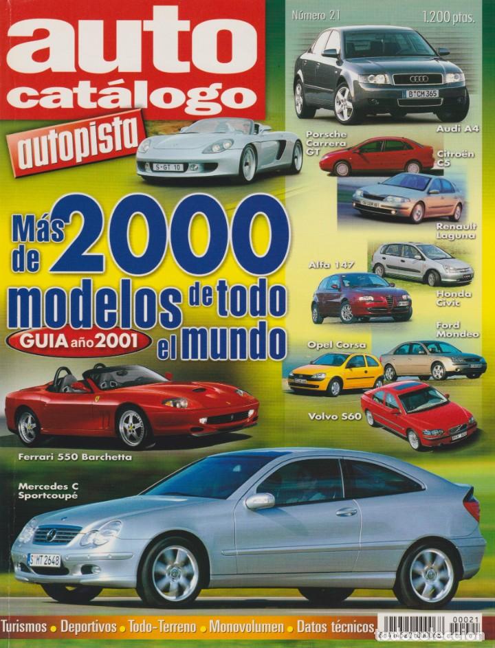 Coches: AUTO CAT&Aacute;LOGO AUTOPISTA 2001 - Foto 1