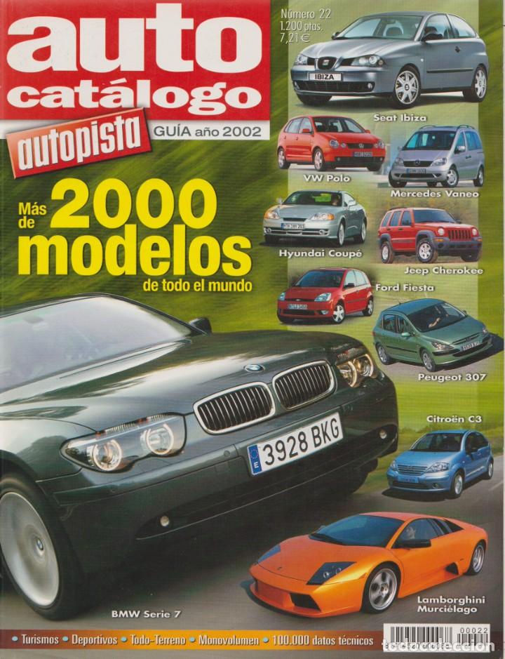 Coches: AUTO CAT&Aacute;LOGO AUTOPISTA 2002 - Foto 1