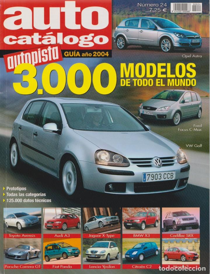 Coches: AUTO CAT&Aacute;LOGO AUTOPISTA 2004 - Foto 1