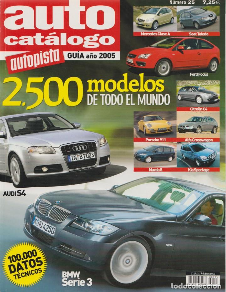 Coches: AUTO CAT&Aacute;LOGO AUTOPISTA 2005 - Foto 1