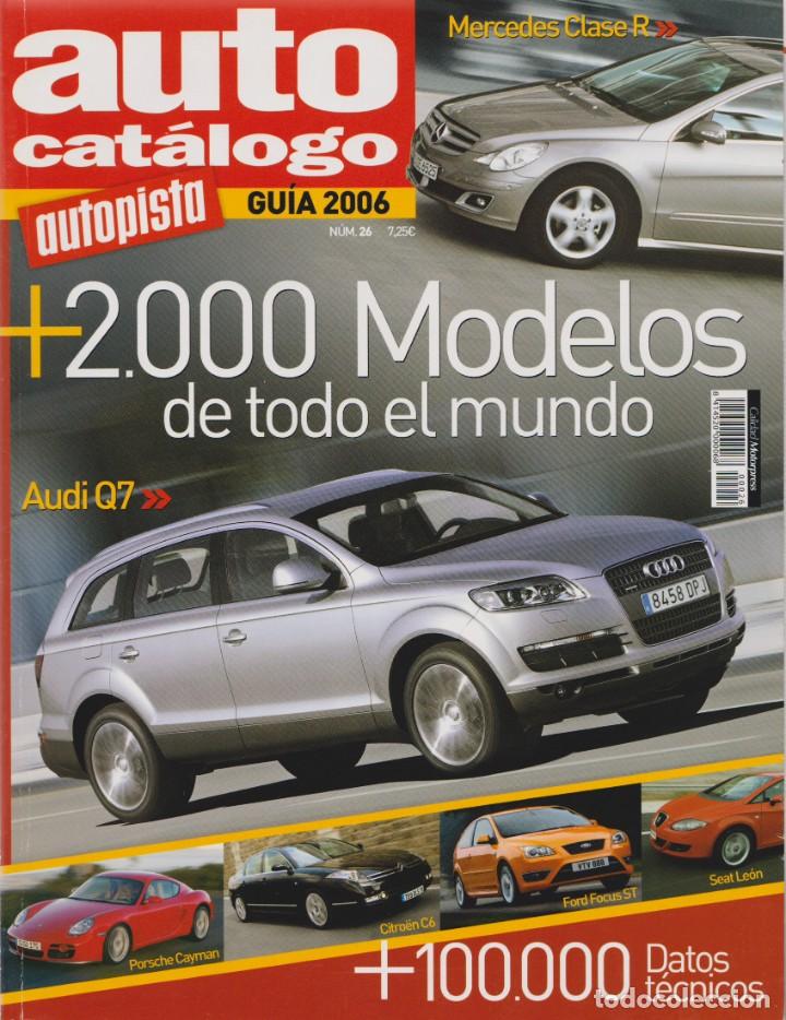 Coches: AUTO CAT&Aacute;LOGO AUTOPISTA 2006 - Foto 1