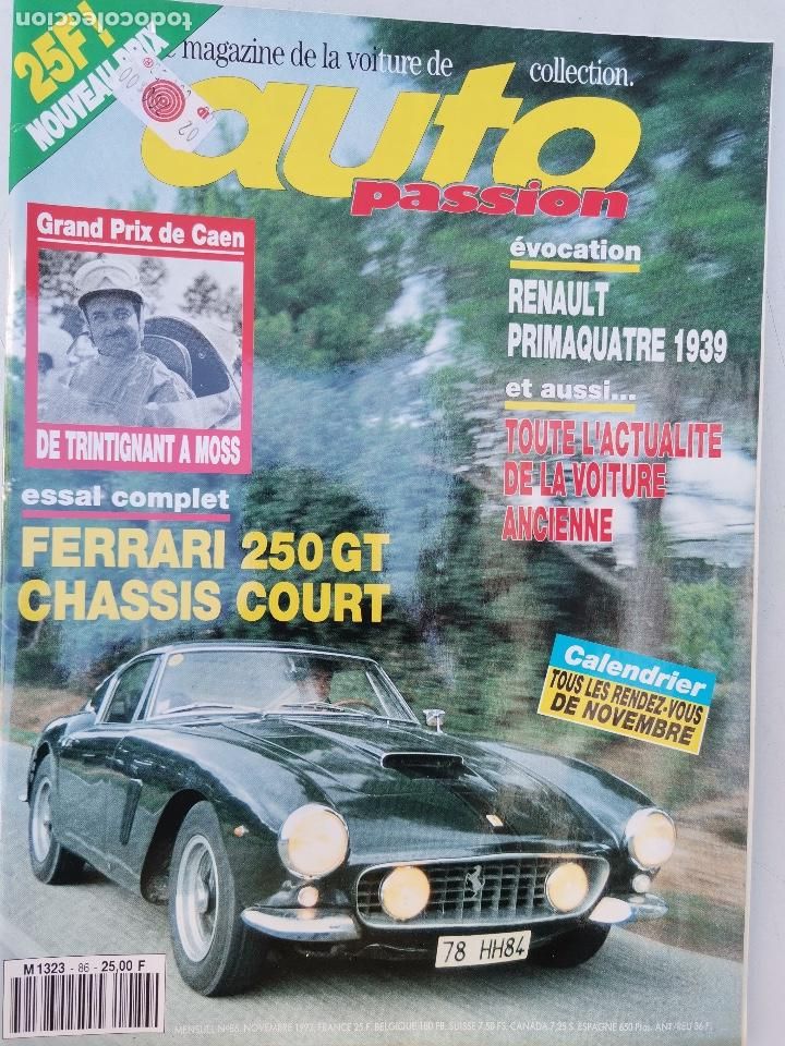 Coches: 1993 REVISTA AUTO PASSION - FERRARI 250 GT CHASSIS COURT - RENAULT PRIMAQUATRE 1939 - STIRLING MOSS