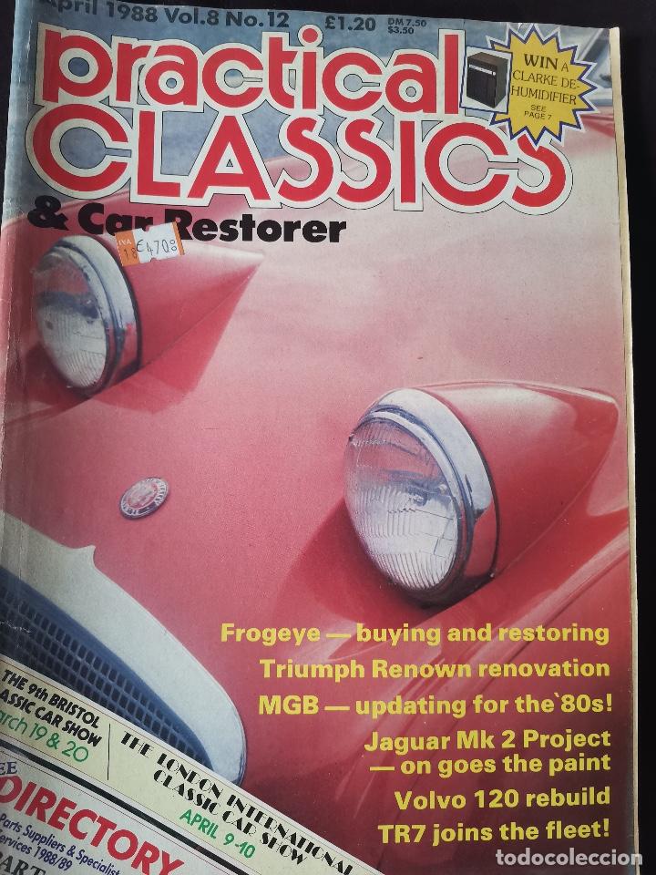 Coches: 1988 REVISTA PRATICAL CLASSICS - FROGEYE BUYING AND RESTORING - VOLVO 120 - JAGUAR MKII
