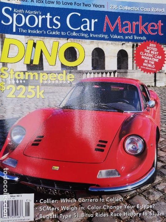 Coches: 2011 REVISTA SPORTS CAR MARKET - 1972 FERRARI DINO 246 GT - JAGUAR E TYPE