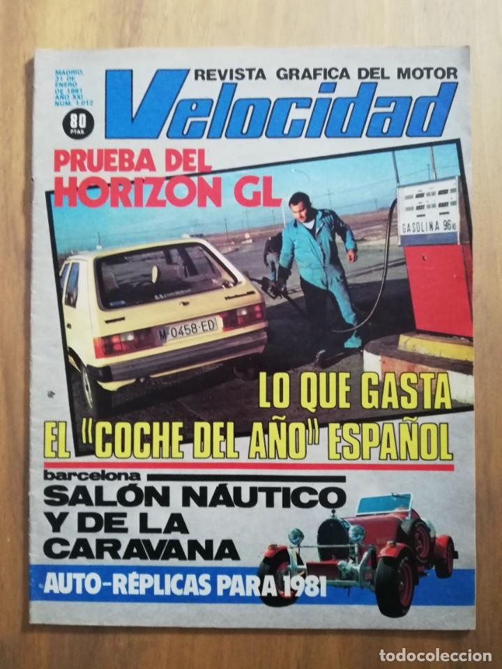 Coches: Velocidad n&ordm; 1012 (31 de enero de 1981) - Talbot Horizon GL - Citro&euml;n CX