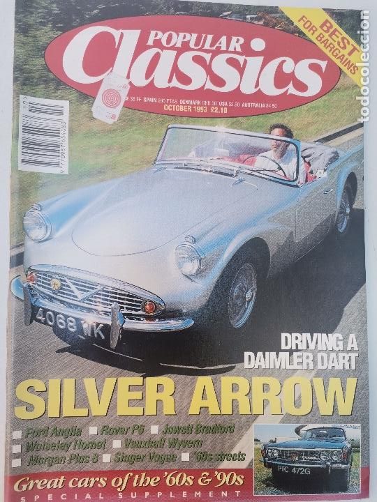 Coches: 1993 REVISTA POPULAR CLASSICS - DAIMLER DART - FORD ANGLIA - ROVER P6 - MORGAN PLUS 8