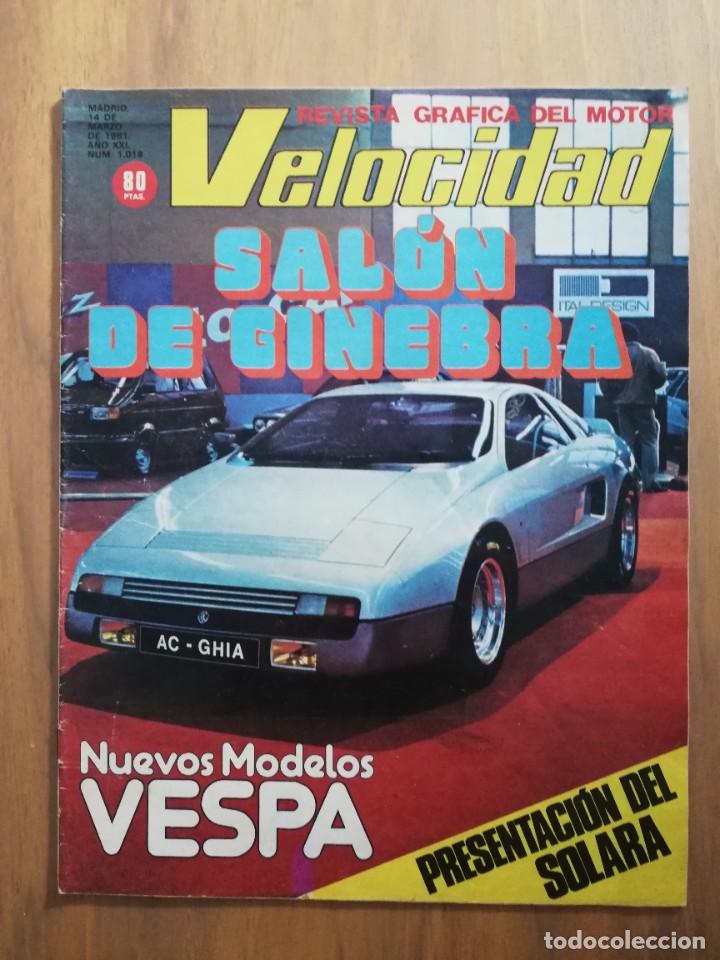 Coches: Velocidad n&ordm; 1018 (14 de marzo de 1981) - Talbot Solara - Sal&oacute;n de Ginebra - Vespa