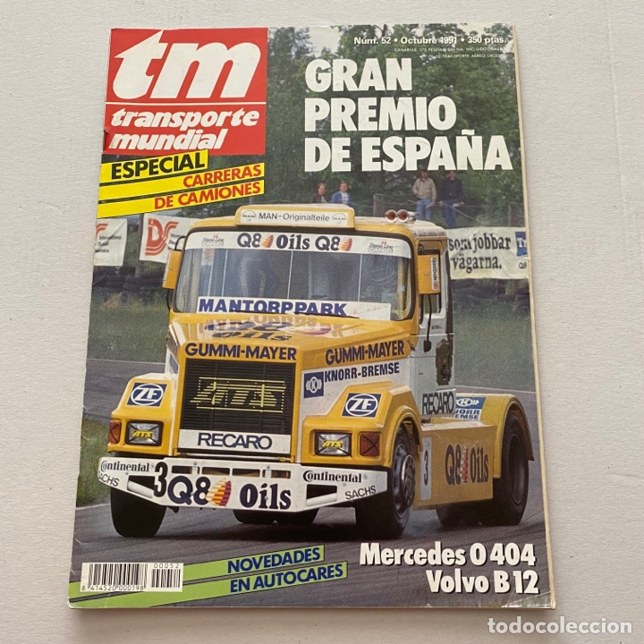 Carros: REVISTA CAMION TM TRANSPORTE MUNDIAL NUMERO 52 OCTUBRE 1991 ESPECIAL CARRERAS DE CAMIONES