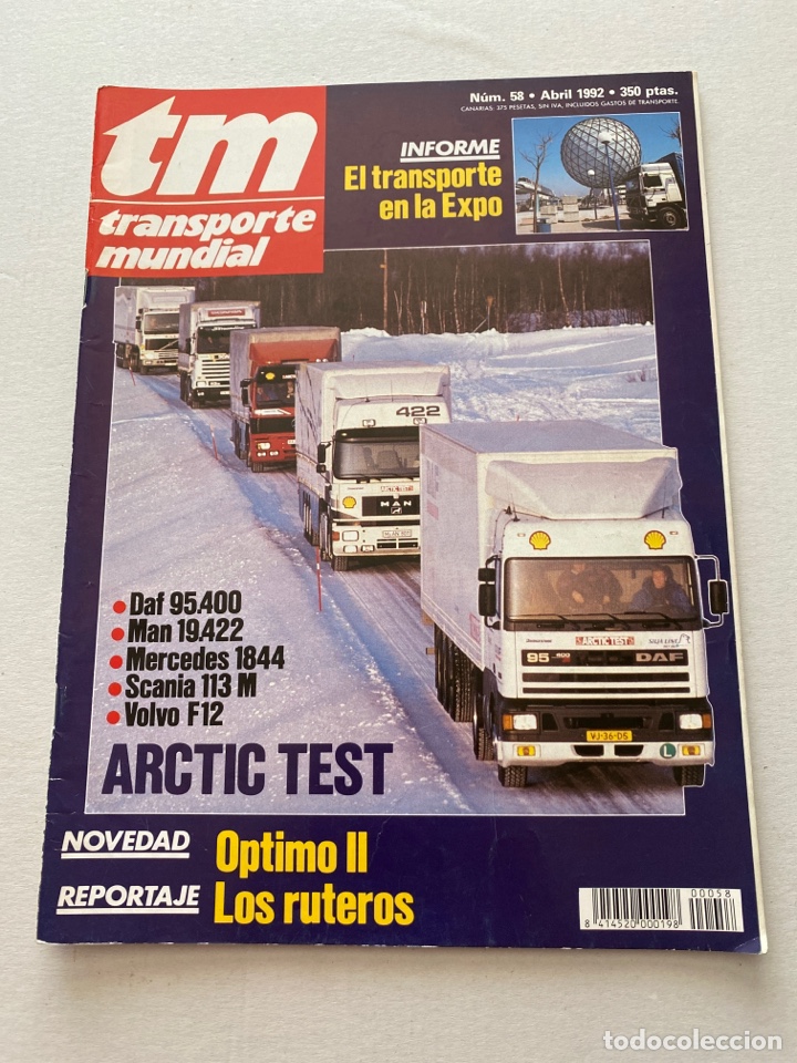 Carros: REVISTA CAMION TM TRANSPORTE MUNDIAL NUMERO 58 ABRIL 1992 artic test