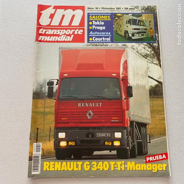 Carros: REVISTA CAMION TM TRANSPORTE MUNDIAL N&ordm; 54 renault g 340 t-ti