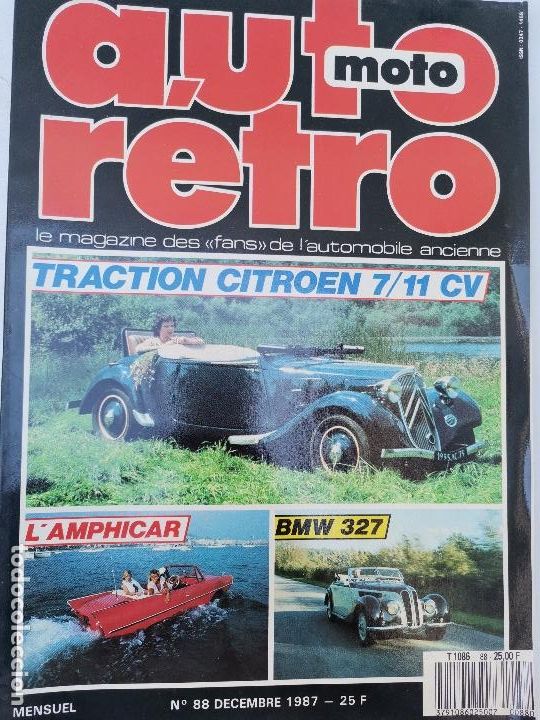 Coches: 1987 REVISTA AUTO RETRO - TRACTION CITROEN 7/11 CV - L`AMPHICAR - BMW 317 - MASERATI INDY