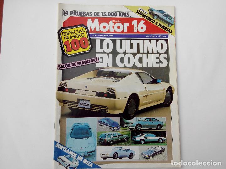 Coches: MOTOR 16 N&ordm; 100 A&Ntilde;O 1985- RENAULT SUPER 5 TL, GTL Y GTS - BIMOTA DB1
