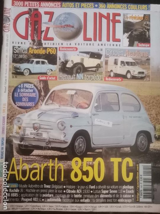 Coches: 2008 REVISTA GASOLINE - FIAT ABARYH 850 TC - CITROEN ACADIANE - RENAULT NN TORPEDO