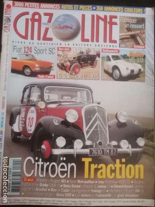 Coches: 2006 REVISTA GASOLINE - CITROEN TRACTION - FIAT 124 SPORT SC - MATHIS VEL 333 - C.G.V TYPE L 1905