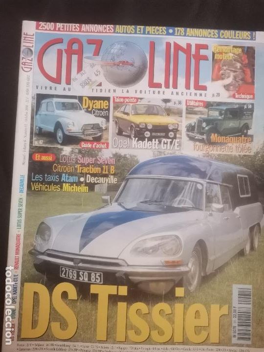 Coches: 2000 REVISTA GASOLINE - OPEL KADETT GT-E - CITROEN DS TISSIER - CITROEN DYANE - MONAQUATRE