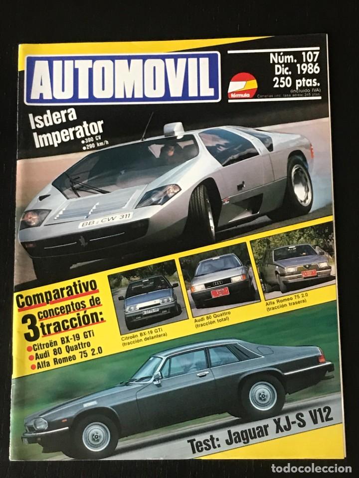 Coches: AUTOMOVIL N&ordm; 107 - JAGUAR XJS V12 CITROEN BX GTI AUDI 80 QUATTRO ALFA 75 ISDERA RENAULT 11 TURBO GTI