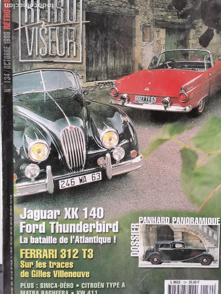 Coches: 1989 REVISTA RETRO VISEUR - JAGUAR XK 140 - PANHARD PANORAMIQUE - FORD THUNDERBIRD - FERRARI 312 T3