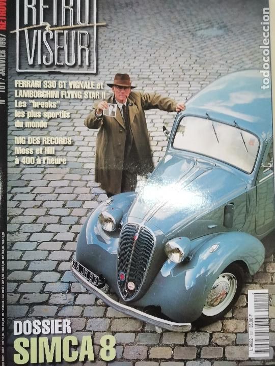 Coches: 1997 REVISTA RETRO VISEUR - DOSSIER SIMCA 8 - FERRARI 330 GT VIGNALE - LAMBORGUINI FLYING STAR II