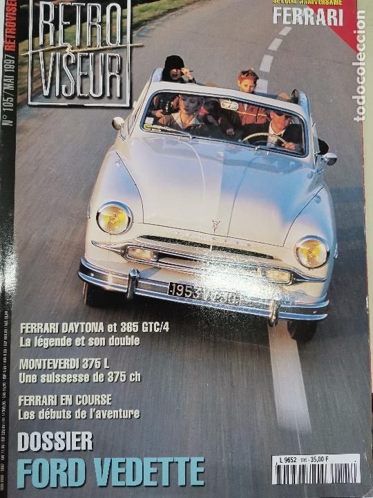 Coches: 1997 REVISTA RETRO VISEUR -DOSSIER FORD VEDETTE - FERRARI DAYTONA Y 365 GTC/4