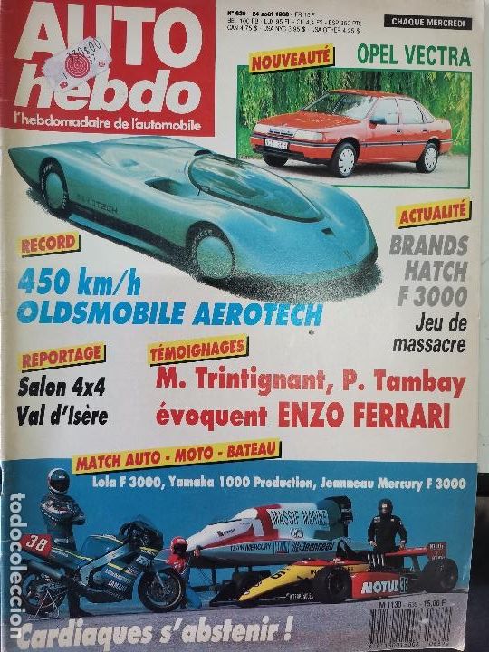 Coches: 1988 REVISTA AUTO HEBDO - OPEL VECTRA - OLDSMOBILE AEROTECH 450 KM/H - SALON 4 X 4