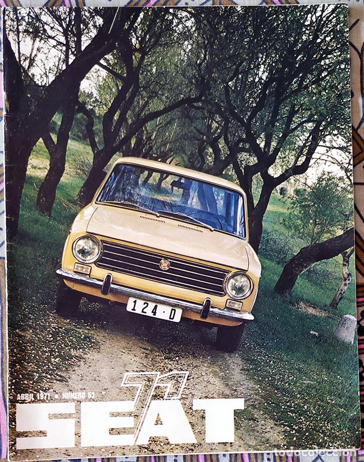 Coches: Revista SEAT. N&ordm; 52 Abril 1.971 56 p&aacute;g.