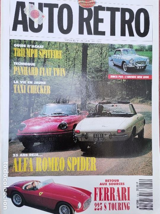 Coches: 1981 REVISTA AUTO RETRO - SIMCA P60 - ALFA ROMEO SPIDER - PANHARD FLAT TWIN - FERRARI 225 S TOURING