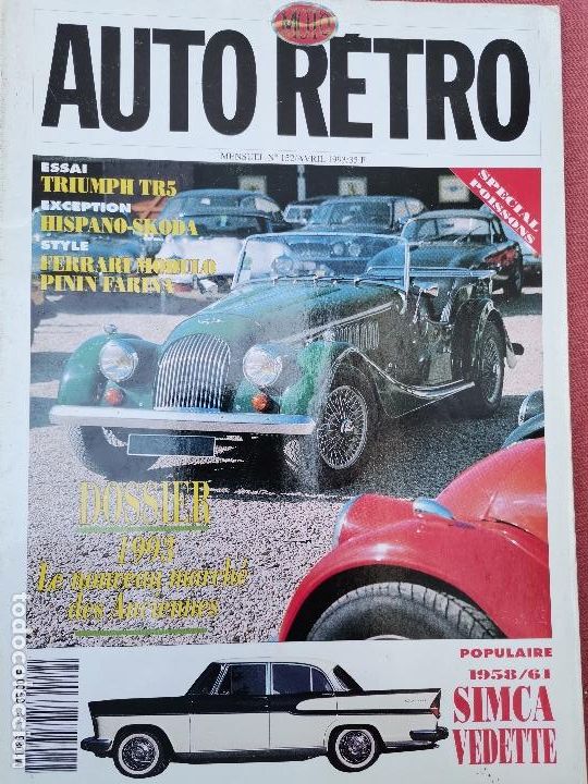 Coches: 1993 REVISTA AUTO RETRO - 1958/61 SIMCA VEDETTE - HISPANO-SKODA - FERRARI MODULO PININ FARINA
