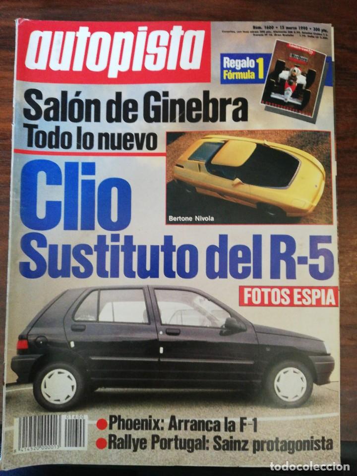 Coches: AUTOPISTA N&ordm; 1600 - MARZO 1990 - SALON DE GINEBRA / RENAULT CLIO / RALLYE PORTUGAL